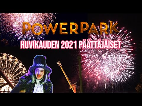POWERPARKIN HUVIKAUDEN 2021 PÄÄTTÄJÄISET!