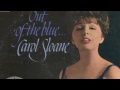 Carol Sloane - The More I See You