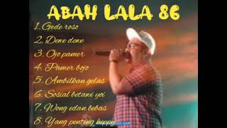 Download lagu ABAH LALA FULL ALBUM TERBARU mp3