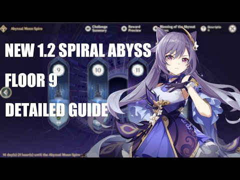 NEW 1.2 SPIRAL ABYSS FLOOR 9 GUIDE! - Genshin Impact