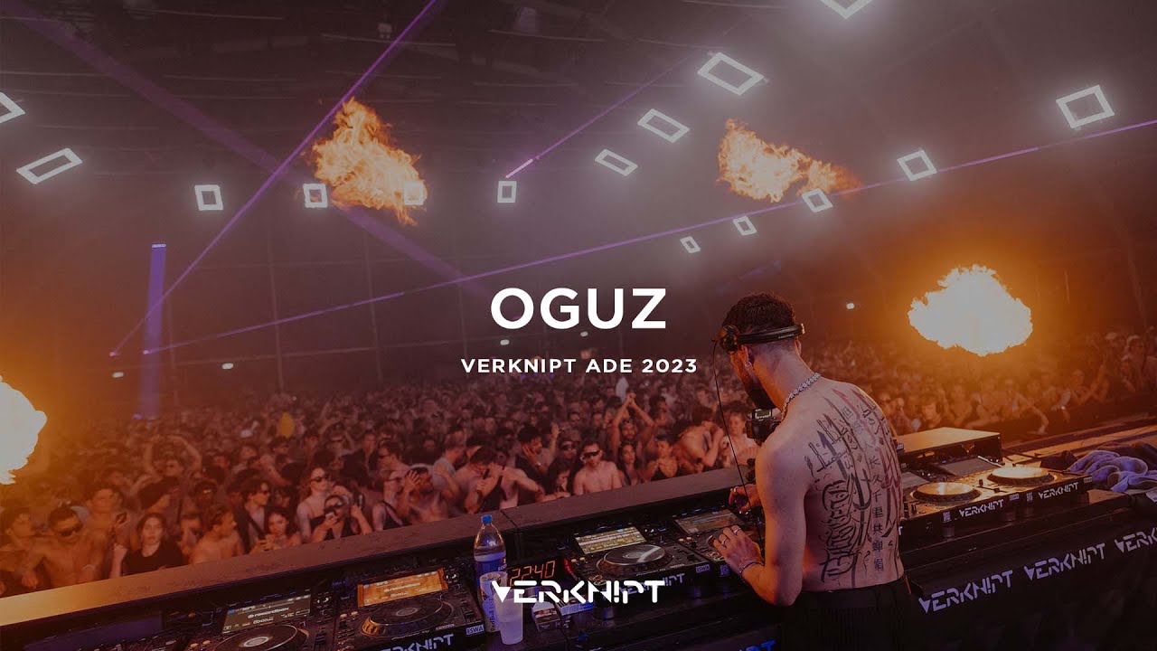 Oguz - Verknipt ADE 2023