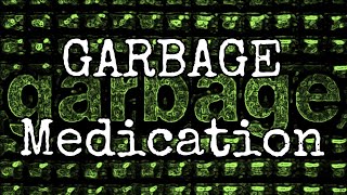 GARBAGE - Medication (Lyric Video)