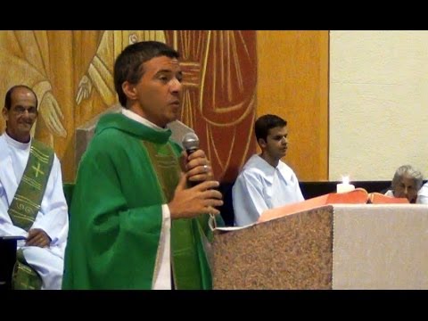 Dia 13/02/2014 - Homilia do Pe.Silvio César - Paróquia Sagrada Família.