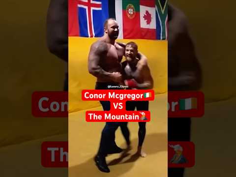 Conor Mcgregor Sparring With The Mountain #mma #conormcgregor #ufc #bjj #mindset #bodybuilding #gym