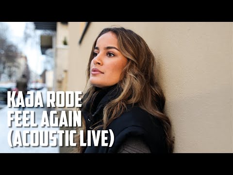 Kaja Rode - Feel Again (Acoustic Live)