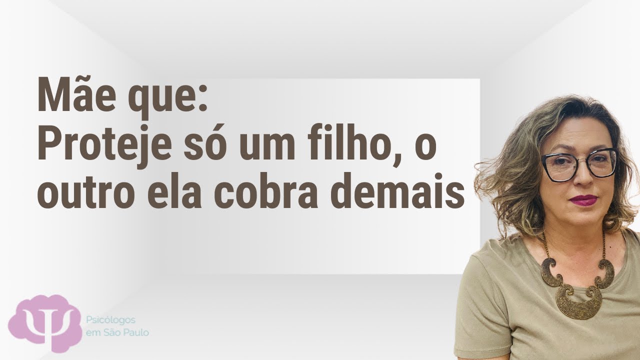 MÃES QUE TRATAM OS FILHOS DE FORMA DIFERENTE