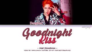 KIM DONGHAN (김동한) – GOOD NIGHT KISS (Coded Lyrics Eng/Rom/Han/가사)