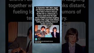 In September 1967, Mick Jagger and Marianne Faithfull dined with Alain Delon in Paris to discuss the