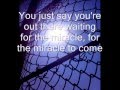 Leonard Cohen - Waiting for the miracle lyrics