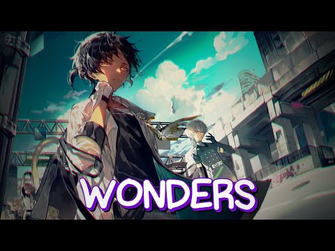 [Nightcore] - Wonders ~ Envoi (Lyrics)