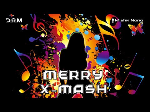 Merry X Mash (Stevie Wonder x Mick Jagger x Rod Stewart x Pink Floyd ...) | DeeM & Mister Nono