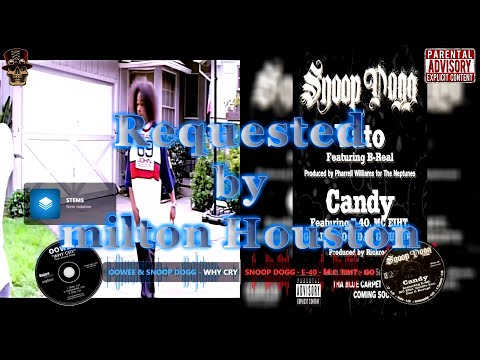 Snoop Dogg ~ Drippin Like Water Vs Oowee & Snoop Dogg - Why Cry (CLMashup) Part 2