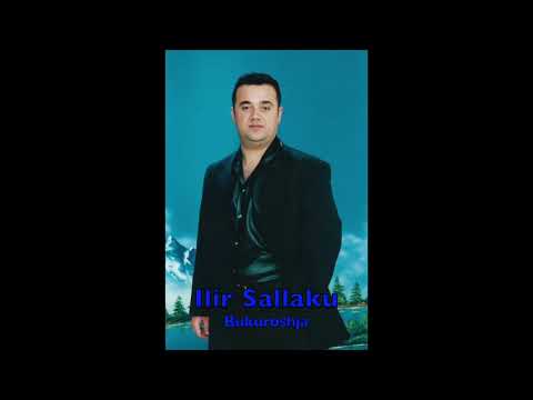ILIR SALLAKU - BUKUROSHJA