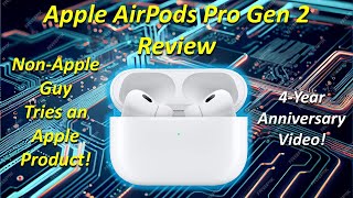 Non-Apple Guy Reviews the Apple AirPods Pro Gen 2 Wireless Earbuds