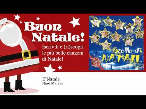 Nino Marchi - E' Natale - Natale