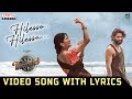 Hilesso Hilessa Video Song With Lyrics Thandel Naga Chaitanya Sai Pallavi Shreya Ghoshal DSP
