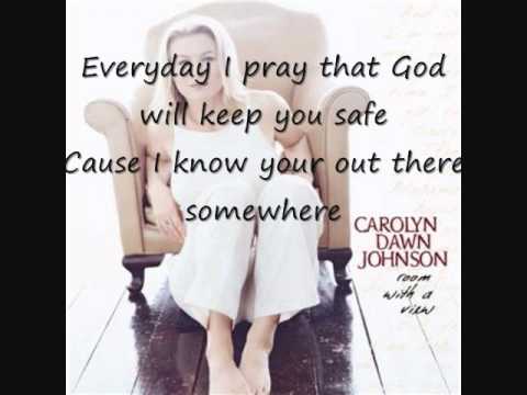 One Day Closer to You - Carolyn Dawn Johnson (With Lyrics)