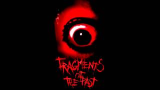 Fragments Of The Past - Suffering And Torture
