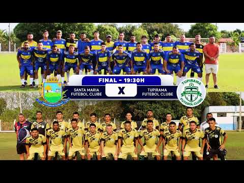 Chamada Grande Final - Campeonato Regional de Futebol - Santa Maria do Tocantins