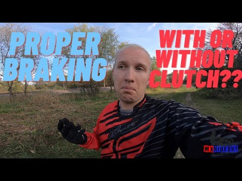 How To Slow Down On A Dirt Bike - Best To Brake Without Using The Clutch?