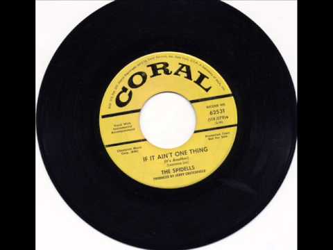Spidells - If It Ain't One Thing (It's Another) - Coral
