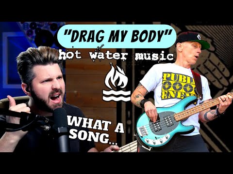 Where have HOT WATER MUSIC been my whole life? Bass Teacher REACTS to "Drag My Body"