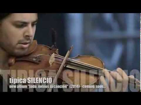TIPICA SILENCIO con OMAR FERNANDEZ - "Llorarás, llorarás"