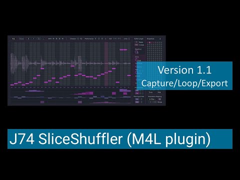 J74 SliceShuffler - audio slice sequencer for Ableton Live (Tutorial - Version1.1 update)