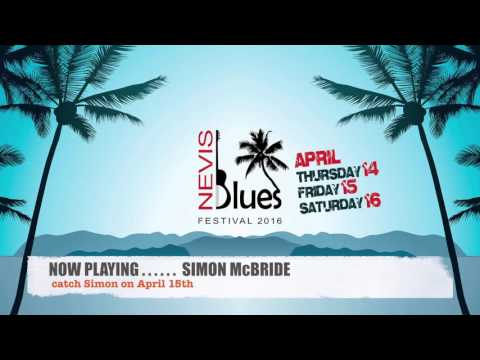 Nevis Blues Festival 2016 - Simon McBride