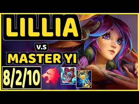 LILLIA vs MASTER YI - 8/2/10 KDA JUNGLE GAMEPLAY - NA Ranked GRANDMASTER
