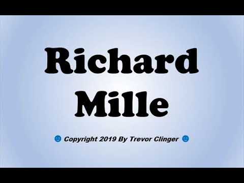 How To Pronounce Richard Mille