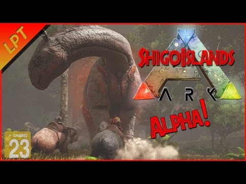 ARK: Shigo Island [LPT] - Alphas schmecken eben am besten! #13 [Let's Play/Deutsch]