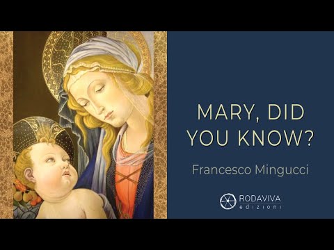 Francesco Mingucci - MARY DID YOU KNOW?