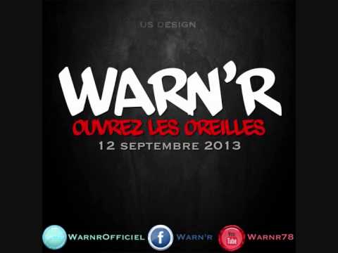 Warn'R - Ouvrez Les Oreilles - 2013