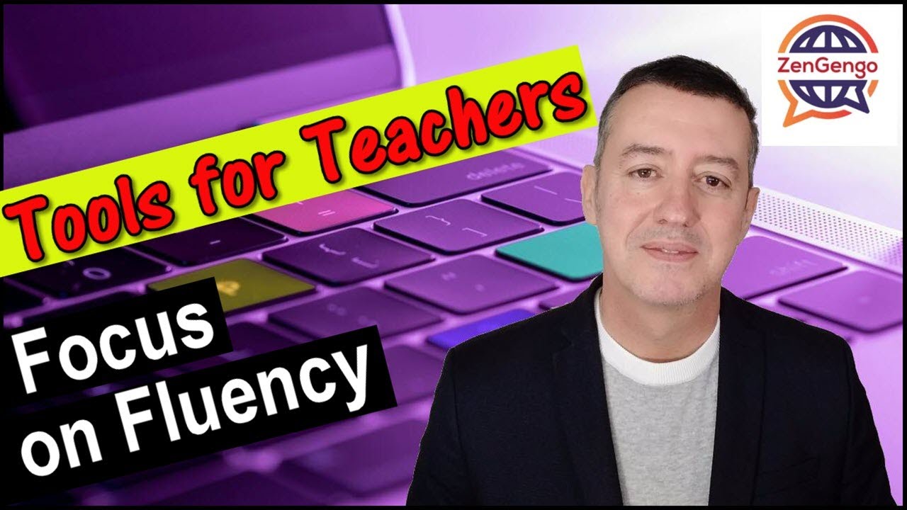 Focus on Fluency-Tools for Language Teachers