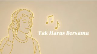 Download lagu Tak Harus Bersama #music #lagu #viral #trending mp3 Download lagu Tak Harus Bersama #music #lagu #viral #trending mp3