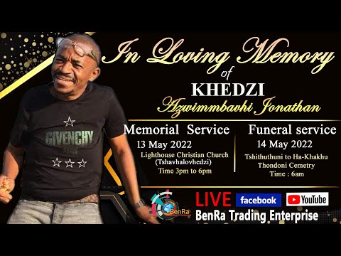 FUNERAL SERVICE OF  KHEDZI  AZWIMMBAVHI JONATHAN  2 GRAVE YARD