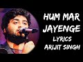 Mere Yaara Tere Gham Agar Payenge Hum Mar Jayege (Lyrics)- Arijit Singh | Tulsi Kumar | Lyrics Tube