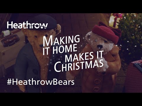 Official Heathrow 2018 Christmas Advert - The Heathrow Bears Return | #HeathrowBears