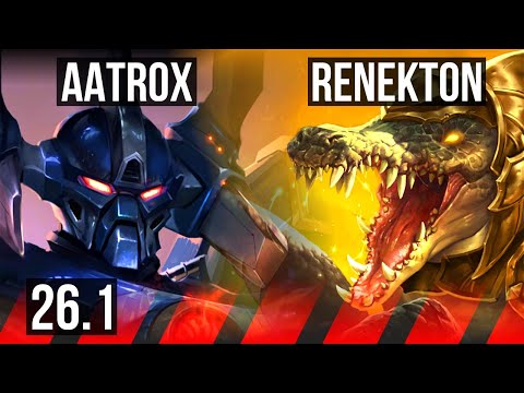 AATROX vs RENEKTON (TOP) | 8k gold comeback, 52K damage | EUW Challenger | 26.1