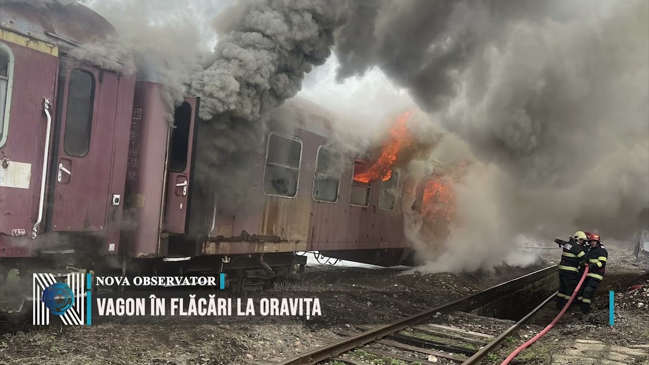 VAGON ÎN FLĂCĂRI LA ORAVIȚA