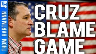 Ted Cruz's Blame Game Points Finger At All But Trump