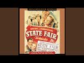 State Fair 1945: It's A Grand Night For Singing Reprise
