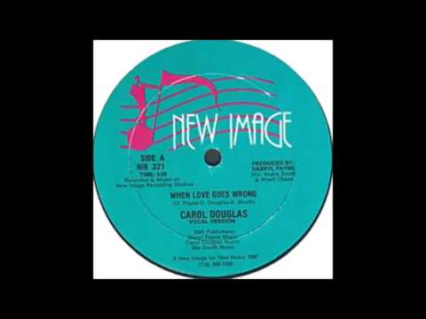 DISC SPOTLIGHT: “When Love Goes Wrong” by Carol Douglas (1987)