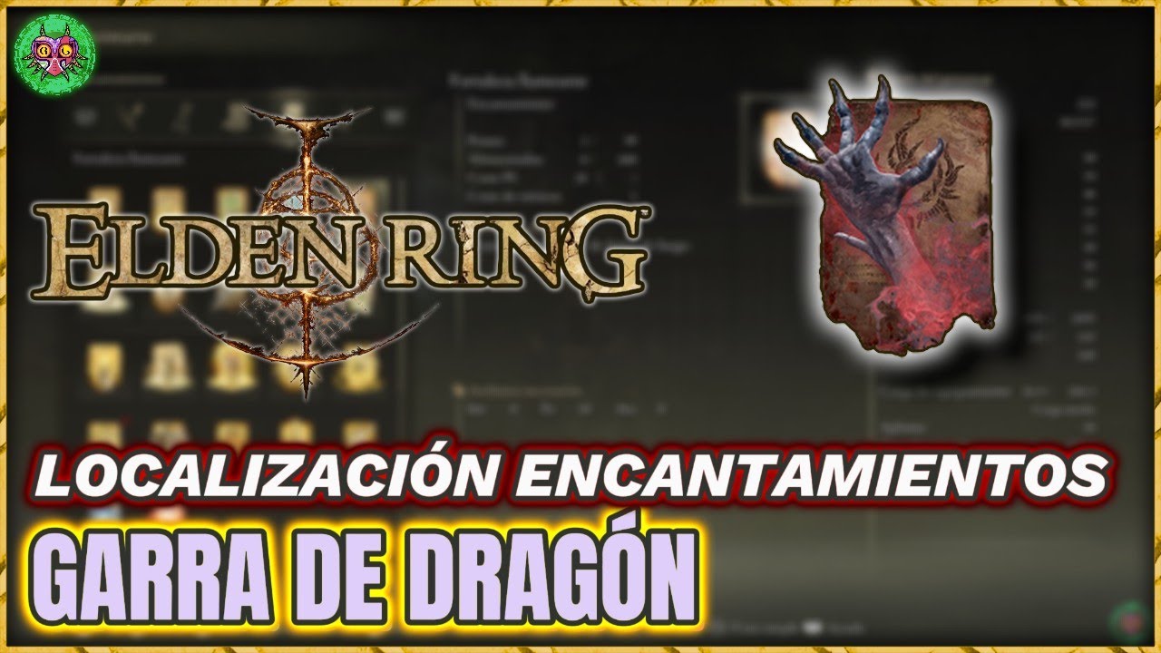 Localización GARRA de DRAGÓN | Encantamientos | Elden Ring Localización GARRA de DRAGÓN | Encantamientos | Elden Ring