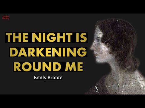 The Night is Darkening Round Me - Emily Bront poem reading | Jordan Harling Reads