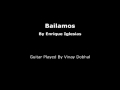 Bailamos (Enrique Iglesias) Guitar Instrumental By ...