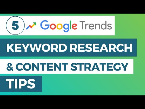 Complete Google Trends Tutorial 2023 Improve SEO Keyword Research and Content Marketing