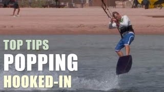 Popping - Hooked-in - Kitesurfing Top Tips