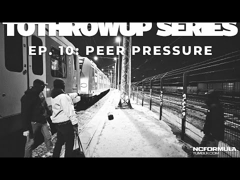 TOTHROWUP SERIES - EP. 10: PEER PRESSURE
